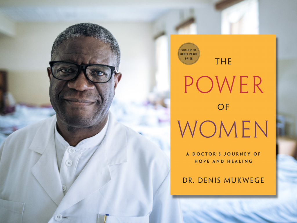 Dr Denis Mukwege Book The Power Of Women Panzi Foundation