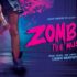 The apocalypse and jazz hands together at last — A review of Zombie! The Musical